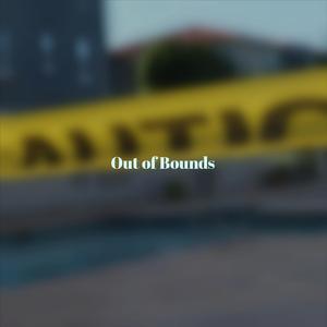 Out of Bounds