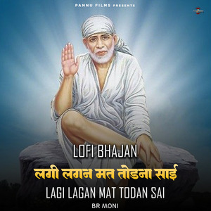 Lagi Lagan Mat Todan Sai (lofi remix)