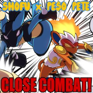 CLOSE COMBAT! (feat. Pe$o Pete)