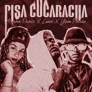 Pisa Cucaracha (E)
