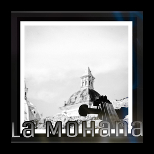 La Mohana