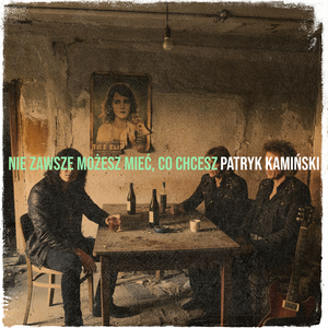 Nie Zawsze Możesz Mieć, Co Chcesz