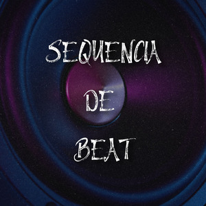 SEQUENCIA DE BEAT