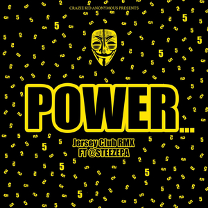 Power (Jersey Club RMX)
