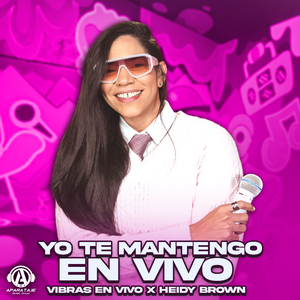 YO TE MANTENGO (En Vivo)