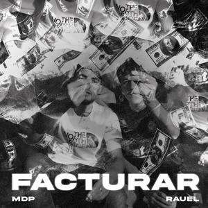 Facturar (feat. MDP)
