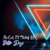 Mr Gab - Better Days (Original Mix)