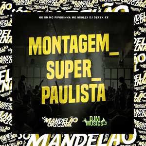 Montagem Super Paulista