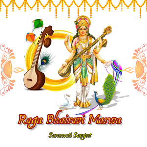 Raga Bhairavi Marwa