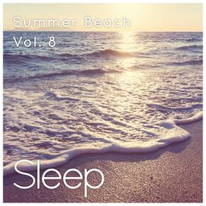 Summer Sleep at the Beach, Pt. 37
