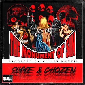 The Monument Of Sin (feat. CHOZEN666)