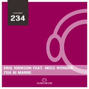 J'en ai marre (Feat. Miss Wonder)