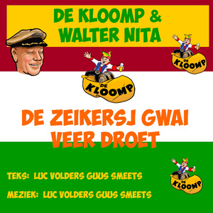 De zeikersj gwai veer droet