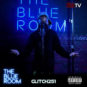 The Blue Room (Season 3) [feat. Glitch251]