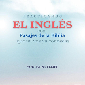Practicando el Inglés...