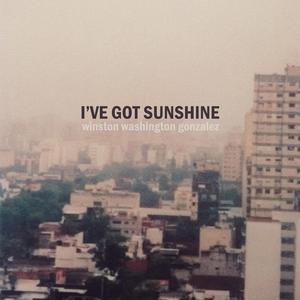I've Got Sunshine