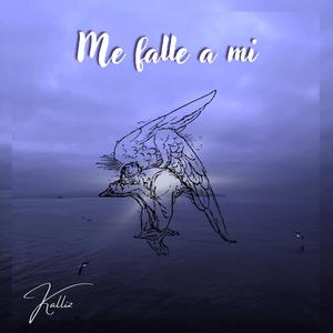 Me falle a mi