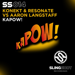 KAPOW! (Original Mix)