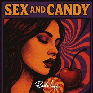 Sex and Candy
