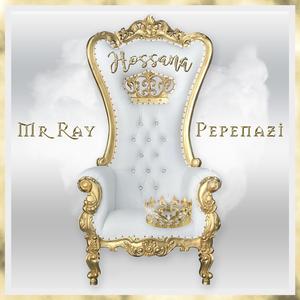 Hossana (feat. Pepenazi)