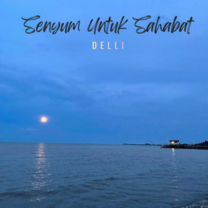 Senyum Untuk Sahabat