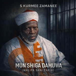 Mun Shiga Damuwa (Halifa Sani Zaria)