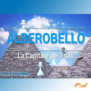 Alberobello (La capitale dei trulli)