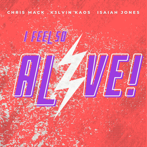 I Feel So Alive