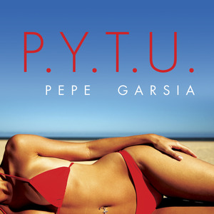 P.Y.T.U. (Only Mix)