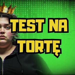 TEST NA TORTĘ