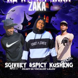 ZAKA (feat. Sgiviiey Chenae Cho, Crazy De Vocalist & Alco Session)