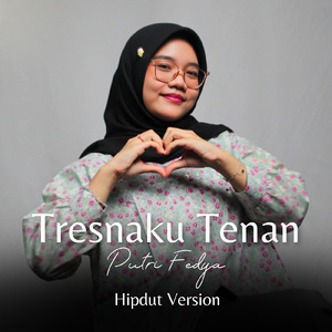 Tresnaku Tenan (Hipdut Version)