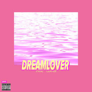 DreamLover(Prod by August Wu)