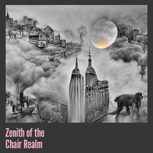Zenith of the Chair Realm