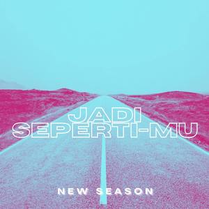 Jadi Seperti-Mu