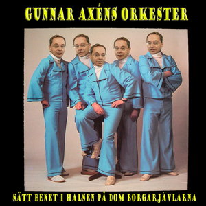 Sätt Benet i Halsen På Dom Borgarjävlarna