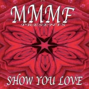 Show You Love (feat. Tone D3f) (Radio Edit)