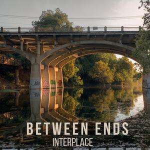 Between Ends