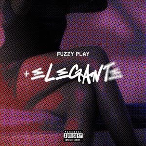 +Elegante (feat. Oxigénio Lopes, Telly Viper & Yun Baller)