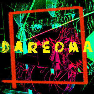 DAREOMA (feat. 鯖)