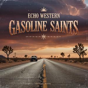 Gasoline Saints