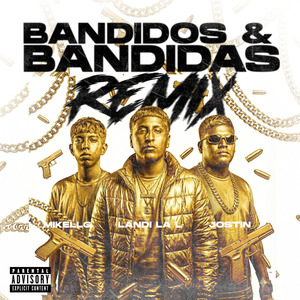 Bandidos & Bandidas (Remix)