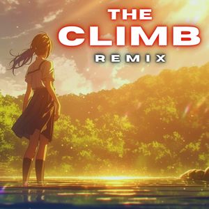 The Climb (Remix)
