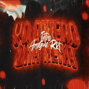 Yo Quiero Una Nena + Intro Amague RKT (Remix) (Remix)