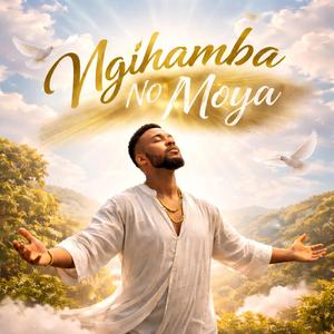 Ngihamba noMoya