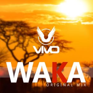 Waka (Original Mix)