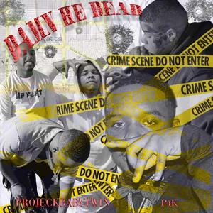 Damn He Dead (feat. P4k)