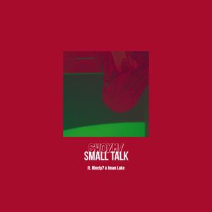 Small Talk (feat. Iman Lake)