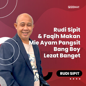 Rudi Sipit & Faqih Makan Mie Ayam Pangsit Bang Boy Lezat Banget