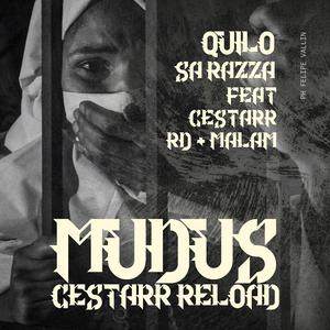 Mudus (feat. Cestarr, RD & Malam) (CESTARR RELOAD)